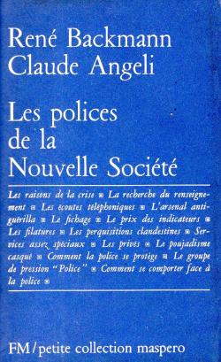 Les polices de la nouvelle socit par Ren Backmann