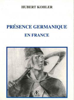 Prsence germanique en France par Hubert Kohler