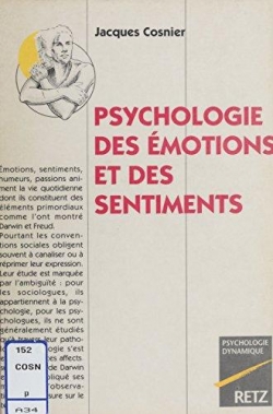 Psychologie des motions et des sentiments par Jacques Cosnier