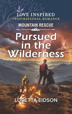 Pursued in the Wilderness par Loretta Eidson