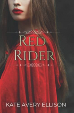 Red Rider, tome 6 : Fille carlate par Kate Avery Ellison