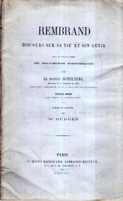 Rembrand - Discours sur sa Vie et Son Gnie par Pieter Scheltema