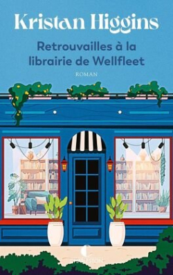 Retrouvailles  la librairie de Wellfleet par Kristan Higgins