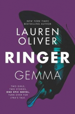 Ringer (Replica #2) par Lauren Oliver