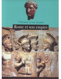 Rome et son empire (L'homme et son histoire) par Elisabetta Bovo