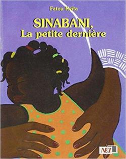 SINABANI, LA PETITE DERNIERE par Fatou Keta