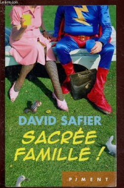 Sacre famille ! par David Safier