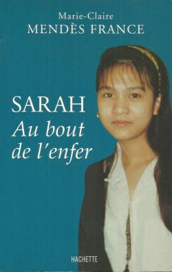Sarah : Au bout de l'enfer par Marie-Claire Mends-France
