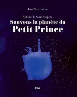 Sauvons la plante du Petit Prince par Jean-Pierre Guno