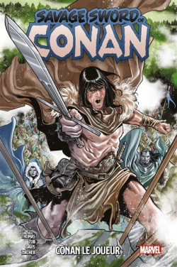 Savage sword of Conan, tome 2 : Conan le joueur par Roy Thomas