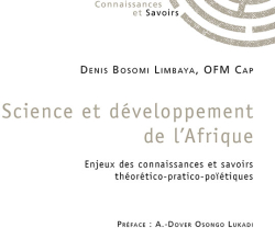 Science et dveloppement de lAfrique par Denis Bosomi Limbaya