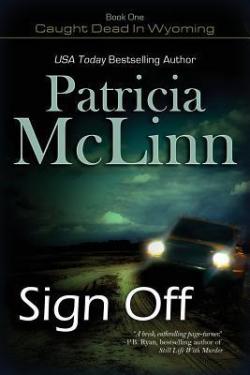 Sign Off par Patricia MCLinn