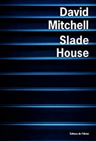 Slade house par David Mitchell