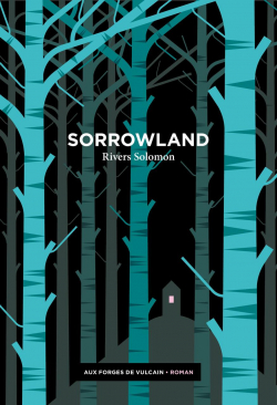 Sorrowland par Rivers Solomon