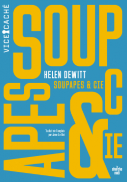 Soupapes & Cie par Helen Dewitt