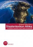 Staatenlexikon Afrika Geographie, Geschichte, Kultur, Politik und Wirtschaft par Wolfgang Gieler