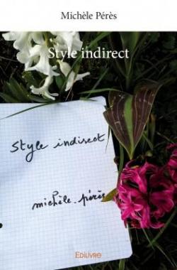 Style indirect par Michle Prs