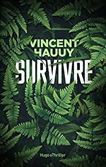 Survivre par Vincent Hauuy