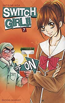 Switch Girl !!, tome 7 par Natsumi Aida