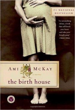 The Birth House par Ami McKay