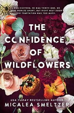 The Confidence of Wildflowers par Micalea Smeltzer