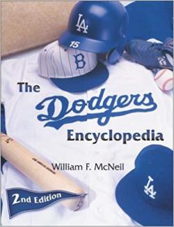 The Dodgers Encyclopedia par William F. McNeil