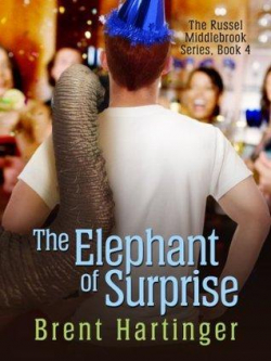 The Elephant of Surprise par Brent Hartinger