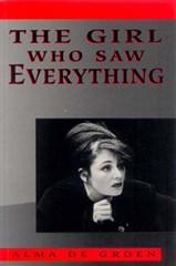The Girl Who Saw Everything par Alma De Groen
