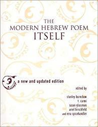 The Modern Hebrew Poem Itself : A New and Updated Edition  par Stanley Burnshaw