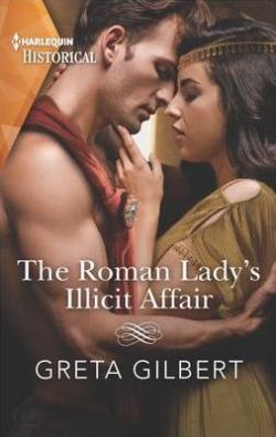The Roman Lady's Illicit Affair par Greta Gilbert