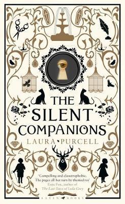 The Silent Companions: A ghost story par Laura Purcell