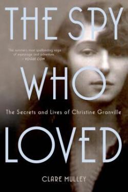 The spy who loved par Clare Mulley