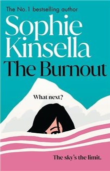 The burn-out par Sophie Kinsella