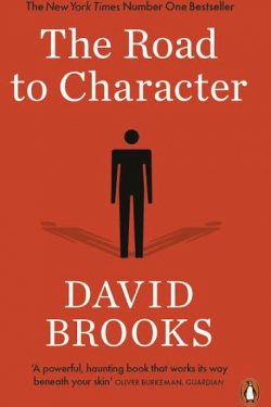 The Road to Character par David Brooks