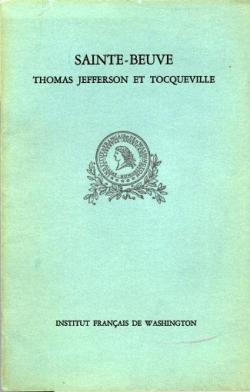 Thomas Jefferson et Tocqueville par Charles-Augustin Sainte-Beuve