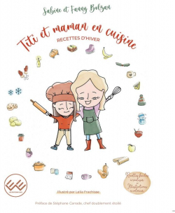 Titi et Maman en cuisine : Recettes d'hiver par Sabine Bolzan