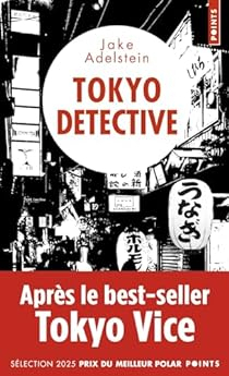 Tokyo Detective par Jake Adelstein