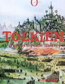 Tolkien : Encyclopdie Illustre par David Day