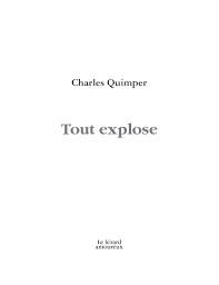 Tout explose par Charles Quimper