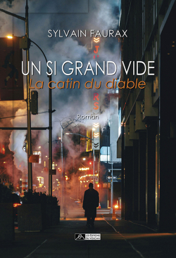 Un si grand vide par Sylvain Faurax