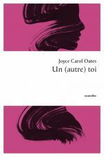 Un (autre) toi par Joyce Carol Oates