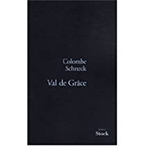 Val de Grce par Colombe Schneck