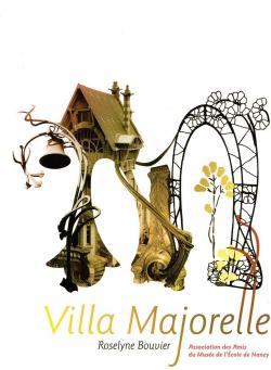 Villa Majorelle par Roselyne Bouvier