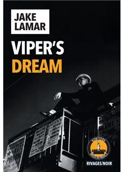 Viper's dream par Jake Lamar