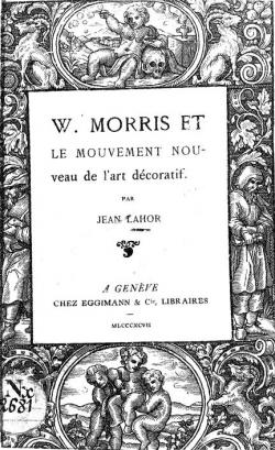 W. Morris et le Mouvement Nouveau de l'Art Dcoratif par Henri Cazalis