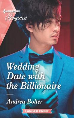 Wedding Date with the Billionaire par Andrea Bolter