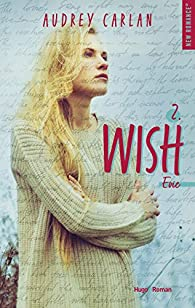 Wish, tome 2 : Evie par Audrey Carlan