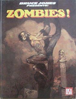 Zombies ! par Bruce Jones