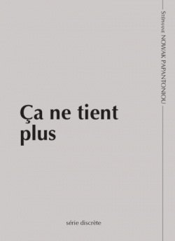 a ne tient plus par Stphane Nowak Papantoniou