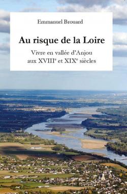 Au risque de la Loire par Emmanuel Brouard